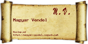 Magyar Vendel névjegykártya